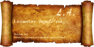 Leimeter Agmánd névjegykártya